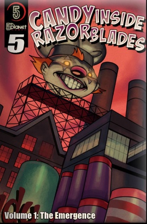 LoH/issues/Candy Inside Razor Blades - zoywiki.com